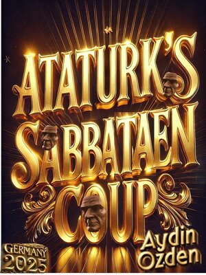 cover image of Atatürk's Sabbatean Coup